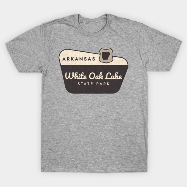 White Oak Lake State Park Arkansas Welcome Sign T-Shirt by Go With Tammy